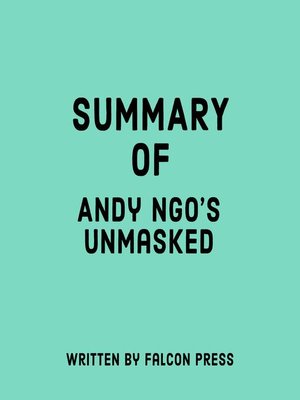cover image of Summary of Andy Ngo's Unmasked